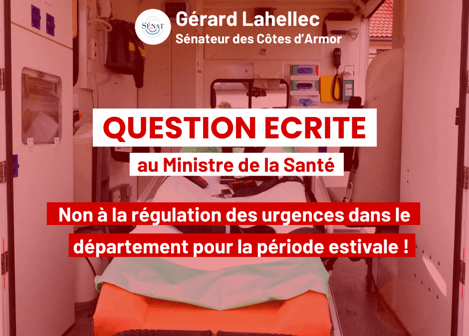 Non à la régulation des urgences dans le département des Côtes d’armor !